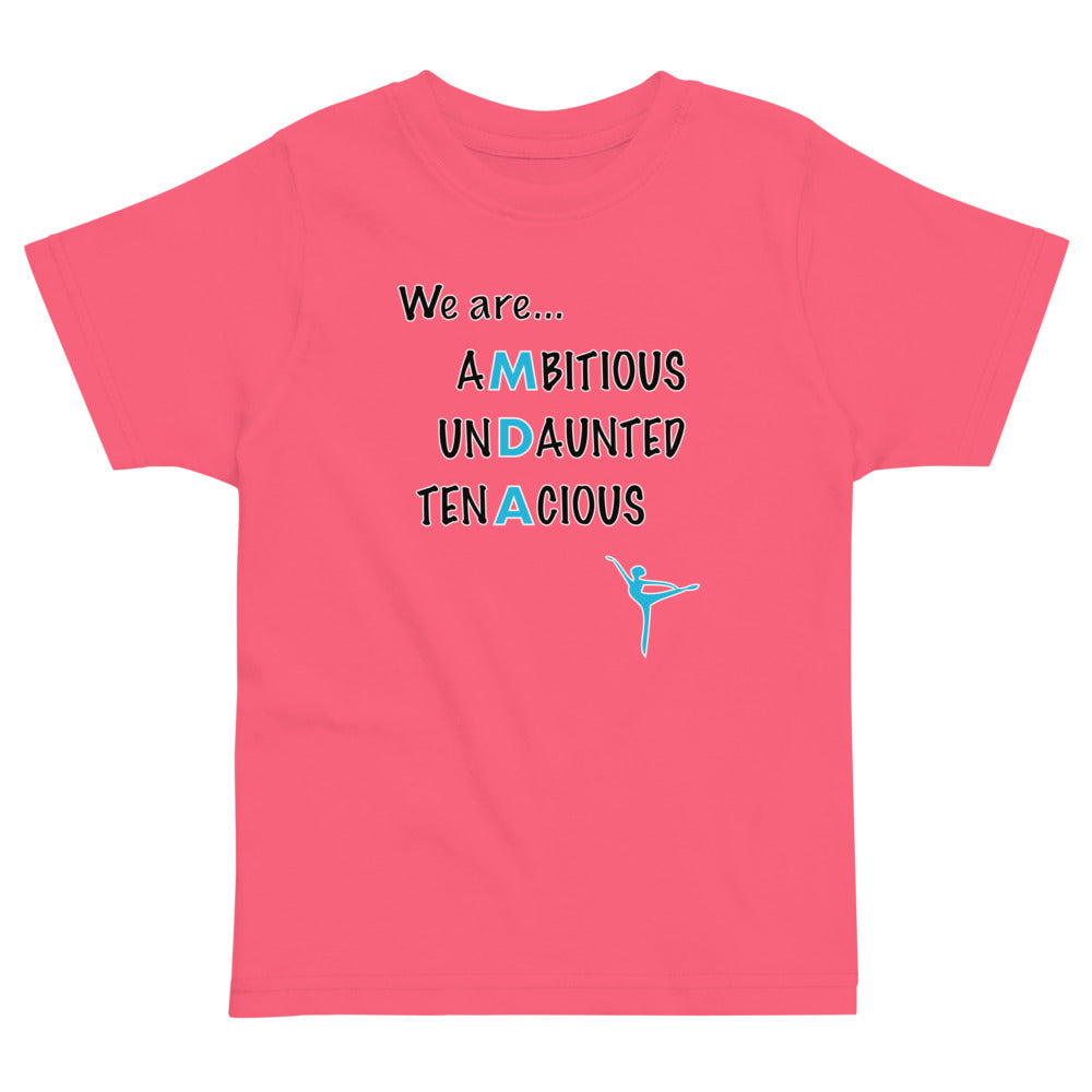 "We are..." Toddler T-Shirt
