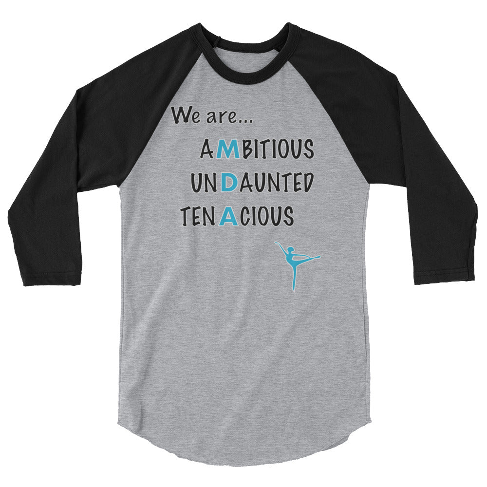"We are..." 3/4 Sleeve Shirt