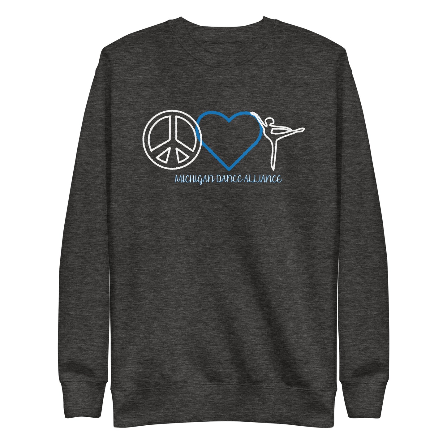 Peace Love Dance Crewneck