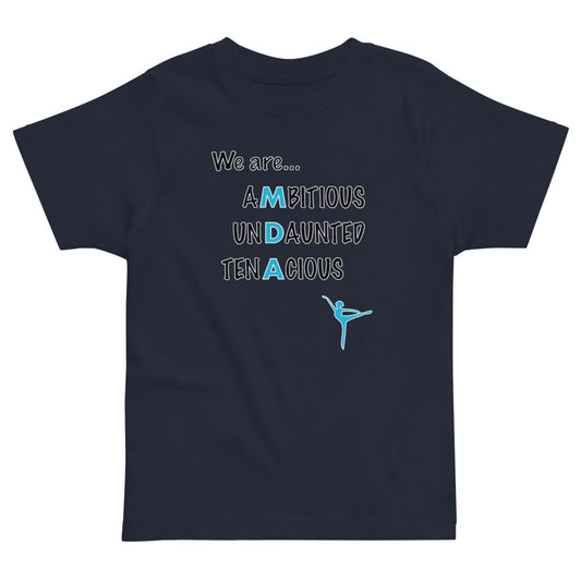 "We are..." Toddler T-Shirt