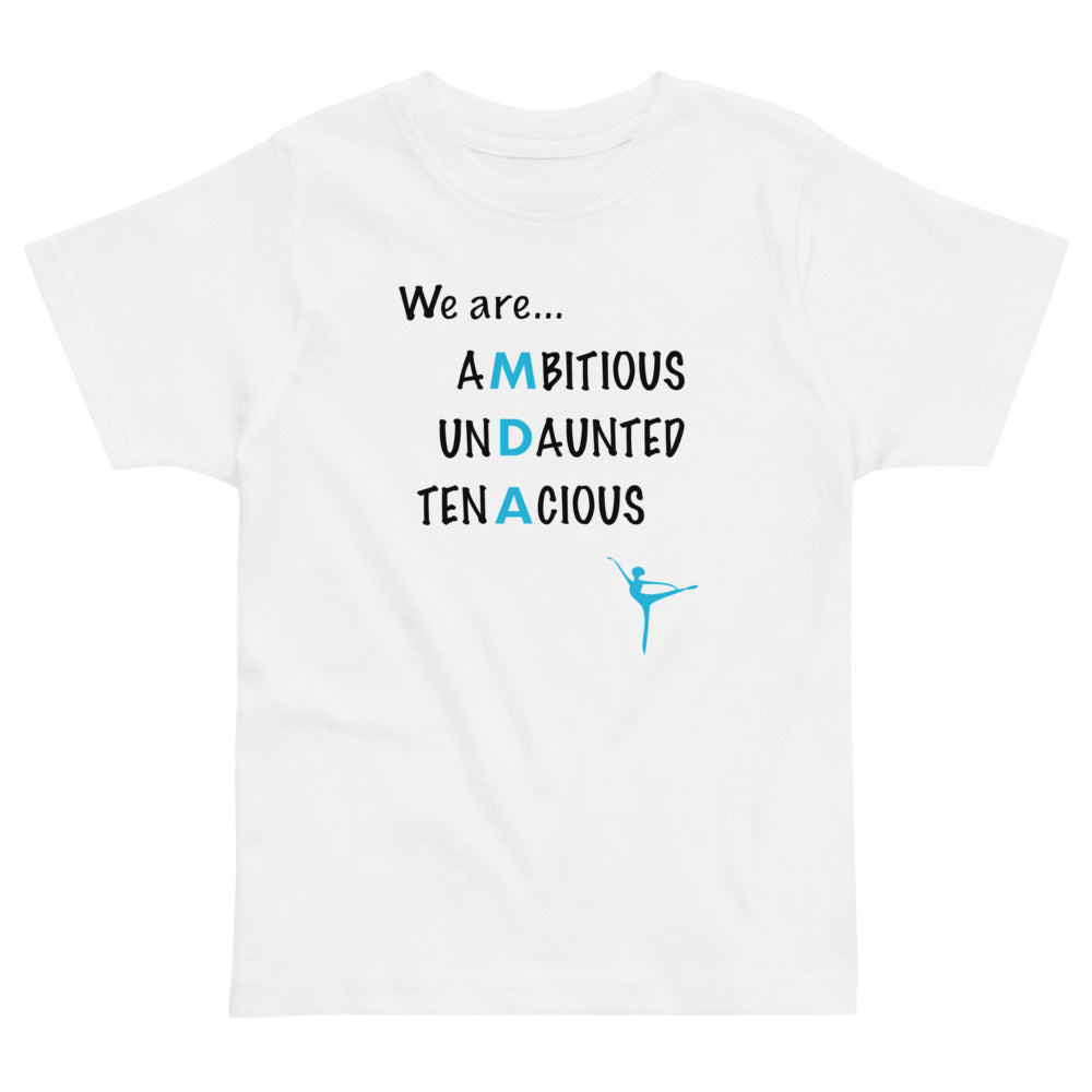 "We are..." Toddler T-Shirt
