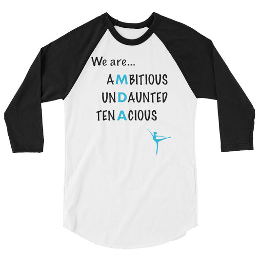 "We are..." 3/4 Sleeve Shirt